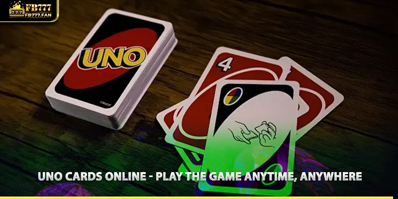 Uno cards online - Play the game anytime, anywhere